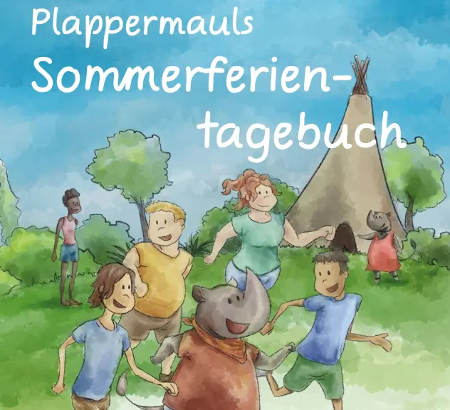 Plappermauls Sommerferientagebuch, Stadt Dortmund Jugendamt, Dortmund überrascht Dich, Netzwerk INFamilie